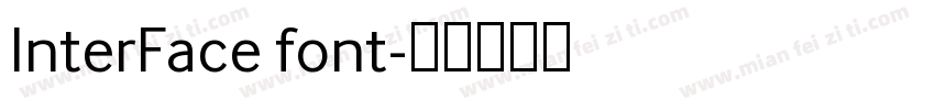 InterFace font字体转换